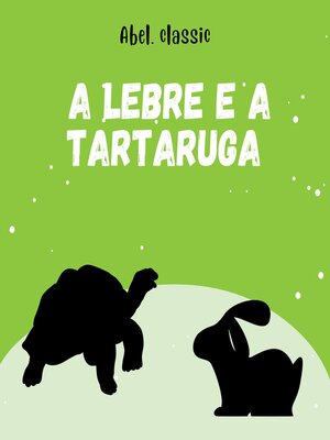 cover image of A Lebre e a Tartaruga